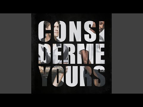 Video thumbnail for Consider Me Yours