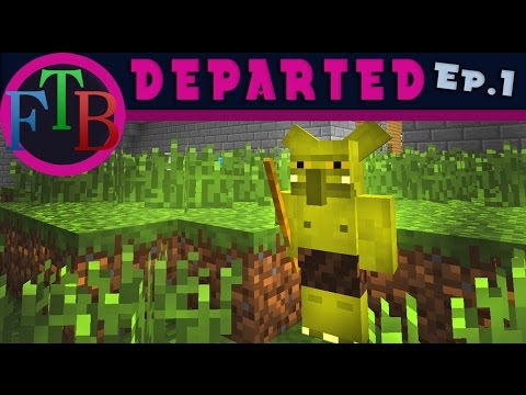 FTB Departed: Getting Started With A Free Castle   (Departed Modpack Let's Play Ep.1)