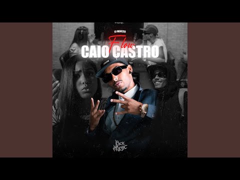 Flow Caio Castro