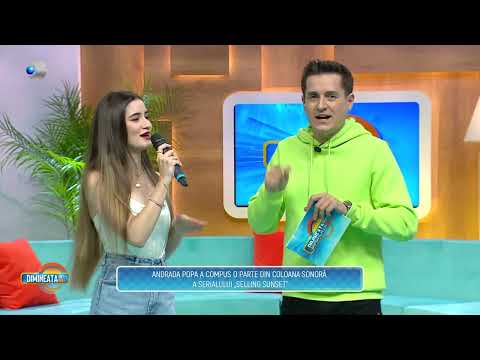 Morning with Us (06.05) - Andrada Popa, singer and composer: "I didn't have an easy childhood"