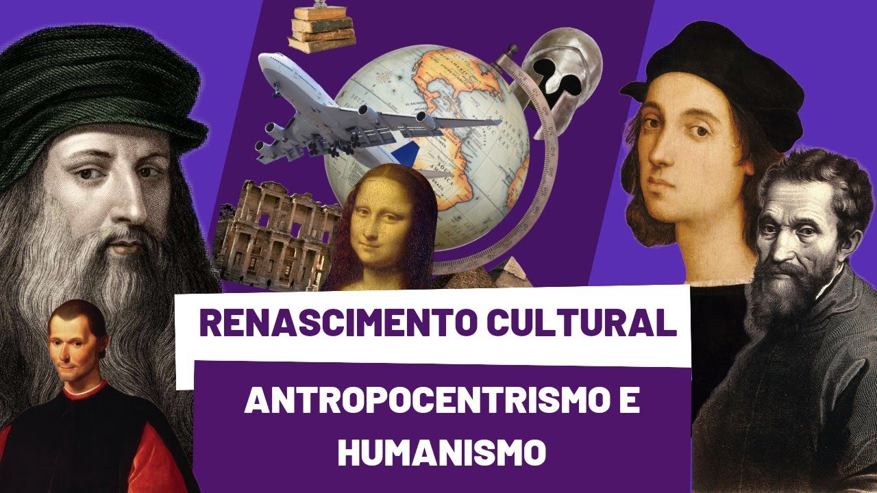 Renascimento Cultural: Descubra o Segredo Oculto por Trás do Antropocentrismo e do Humanismo!