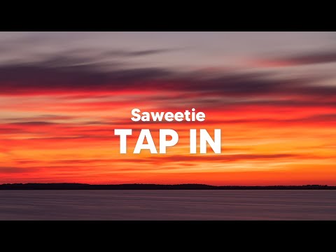 Saweetie - Tap In (Clean - Lyrics)