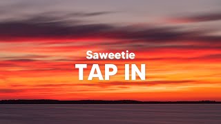 Saweetie - Tap In (Clean - Lyrics)