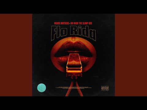 Flo Rida – Higher Brothers