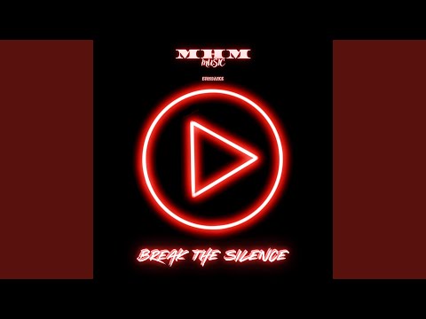 Break The Silence