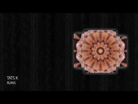 PREMIERE: Tats K - Ruins (Short Edit) [Electronica 2024]