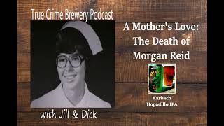 A Mother's Love: The Death of Morgan Reid video