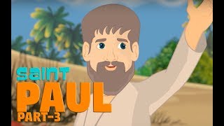 Story of Saint Paul -Part-3 | English | Story of Saints For Kids