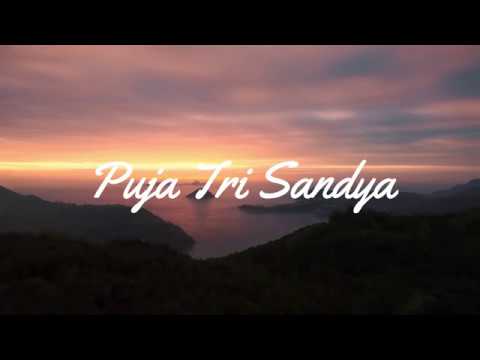 PUJA TRI SANDYA |mantra puja trisandya| Puja Trisandya||FULL HD| #pujatrisandya