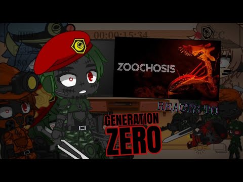 ◖||Generation Zero reacts to Zoochosis||◗ #generationzero #gacha #zoochosis #jt music