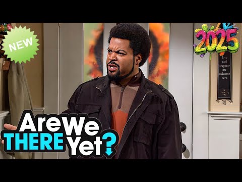 ✅✅ Are We There Yet  New Season 3 Best Episodes 2025😂😂 Episodes 38 😂😂Top Full HD