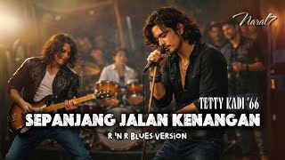 Download lagu Sepanjang Jalan Kenangan – Rock n Roll Blues Cover | Tribute to Tetty Kadi mp3