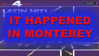 IT HAPPENED IN MONTEREY - Edmundo Ros