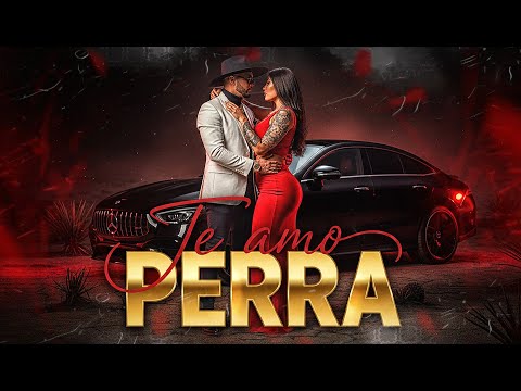 💔🔥 TE AMO PERRA 🔥💔(Corrido Rap Tumbado 2025)