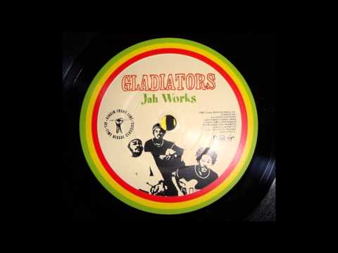 7'' Gladiators - Jah Works