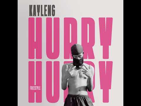 Kayleng - Hurry [visualizer] (freestyle)
