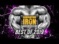 Generation Iron: Best of 2019 | Bodybuilding & Weightlifting