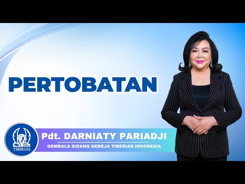 Pertobatan | Pdt. Darniaty Pariadji | Minggu, 26 Mei 2024