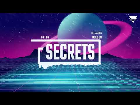 Lee James & Gold 88 - Secrets