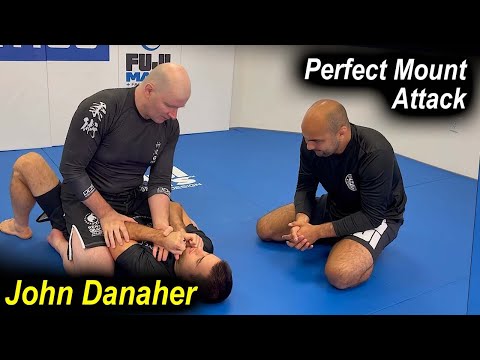 Learn How To Do The Perfect Jiu Jitsu Mount Attack by John Danaher