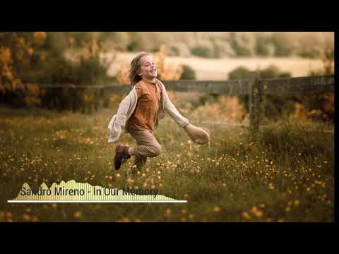 Sandro Mireno - In Our Memory [Abora Recordings]