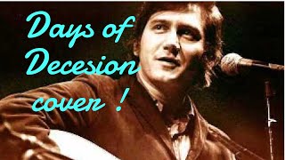 Days of Decision by Phil Ochs
