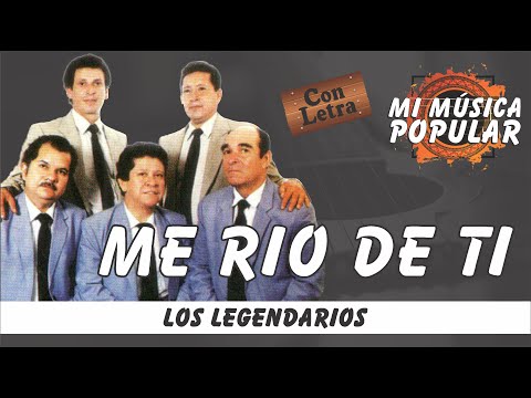 Me rio de ti - Los Legendarios - Con Letra (Video Lyric)