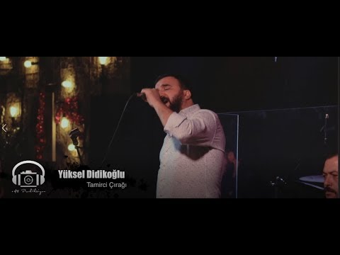 Yüksel DİDİKOĞLU - Tamirci Çırağı