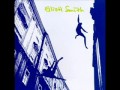 Elliott Smith - The White Lady Loves You More [Lyrics in Description Box]