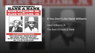 If You Don't Like Hank Williams