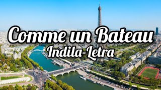 Comme un Bateau-Indila (Video-Letra)