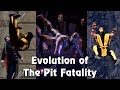 Mortal Kombat Evolution Of The Pit Fatality 1992 2016