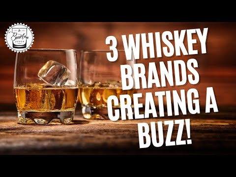 Episode 391:  3 Whiskey Brands Creating A Ton of Buzz.........