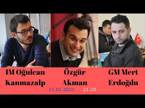 GM Mert Erdoğdu ve Özgür Akman A Milli Takım Antrenörü IM Oğulcan Kanmazalp'i Konuk ediyor