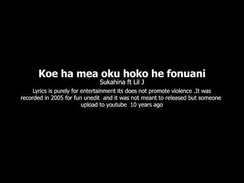 Sukahina - Koe Ha mea hoko he Fonuani ft LilJ