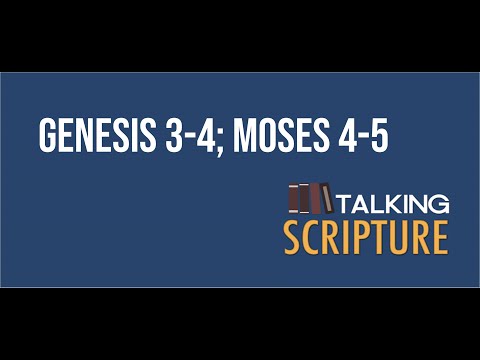 Ep 136 | Genesis 3-4; Moses 4-5, Come Follow Me (January 10-16)
