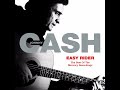 Johnny Cash & Tom T. Hall - Last of the Drifters (Audio) | Easy Rider (2020)