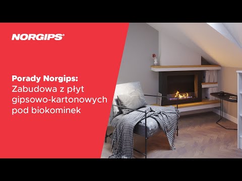 Porady NORGIPS: Zabudowa z płyt gipsowo-kartonowych pod biokominek