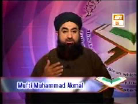 Tafseer e Quran - Tadabbur e Quran Episode 550 to 571 part 2 By Mufti Akmal Sahib