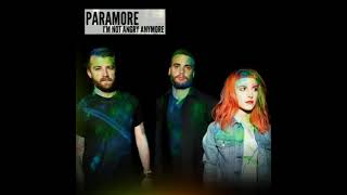 Paramore - I&#39;m Not Angry Anymore (Extended Version)