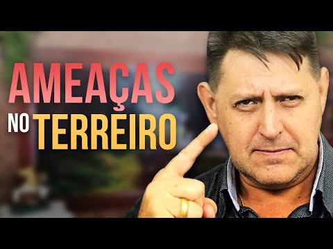 334 - Ameaças no Terreiro