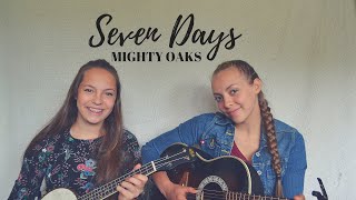 Seven Days Mighty Oaks Cover
