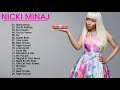 Nicki Minaj Greatest Hits Full Album 2019  Top 30 Best Love Songs By Nicki Minaj