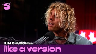 Kim Churchill covers Julia Jacklin 'Don't Know How To Keep Loving You' for Like A Version