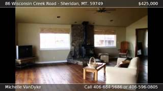 preview picture of video 'SOLD APRIL 2014-86 Wisconsin Creek Road SHERIDAN MT 59749'