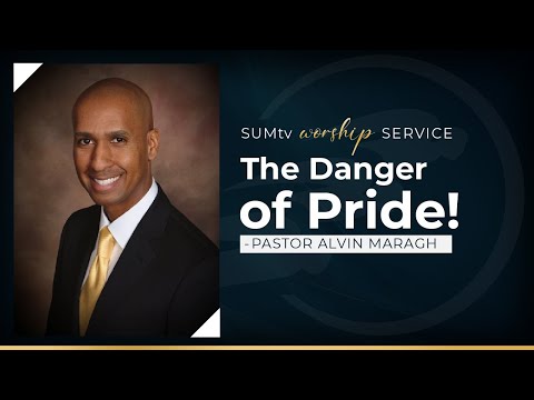 The Danger of Pride - Pastor Alvin Maragh || Worship Service (2/11/23)