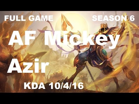 AF Mickey - Azir vs Karma - Mid - Full Game [Apr 17 2016]