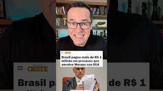 Você está pagando a conta de Moraes. Entenda!