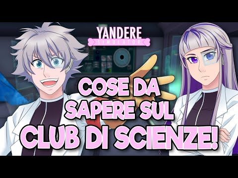 QUELLO che NON SAI del CLUB di SCIENZE | Yandere Simulator