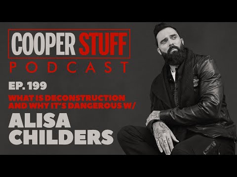 Cooper Stuff Ep. 199 - What is Deconstruction and Why it’s Dangerous w/ Alisa Childers